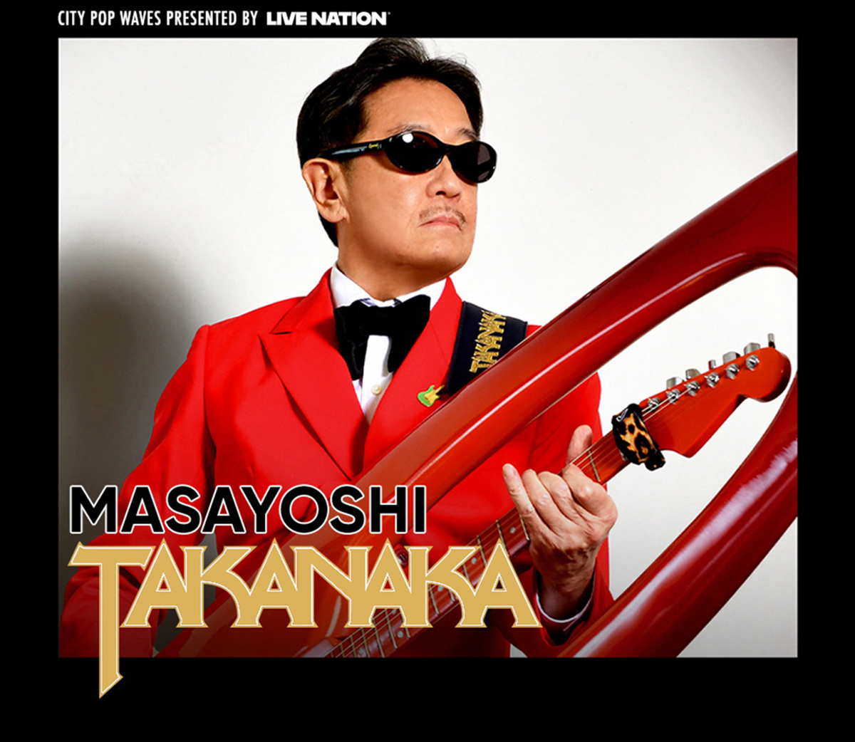 SUPER TAKANAKA WORLD LIVE 2026